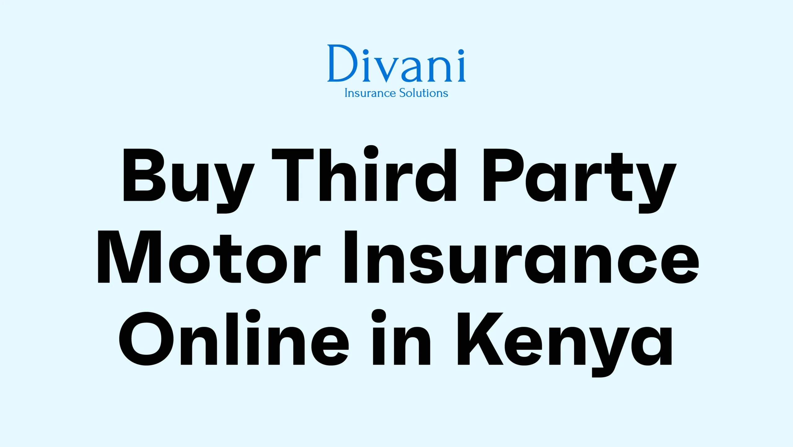 Buy Third Party Motor Insurance Online in Kenya